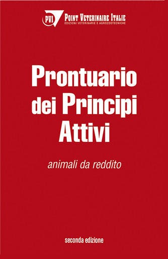 Immagine copertina Prontuario dei Principi Attivi - II Edizione - Animali da reddito