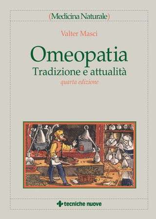 Immagine copertina Omeopatia - Tradizione e attualità - IV ED