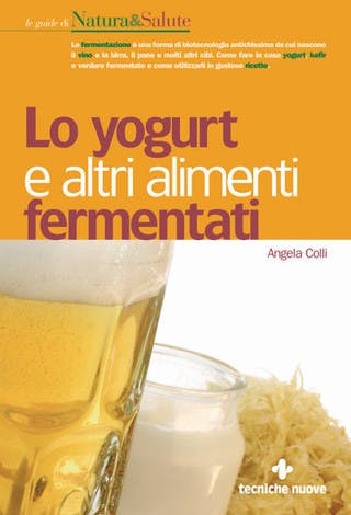 Immagine copertina Lo yogurt e altri alimenti fermentati