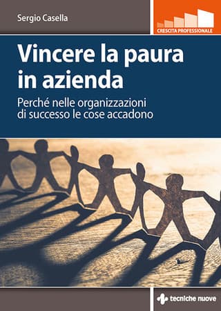 Immagine copertina Vincere la paura in azienda