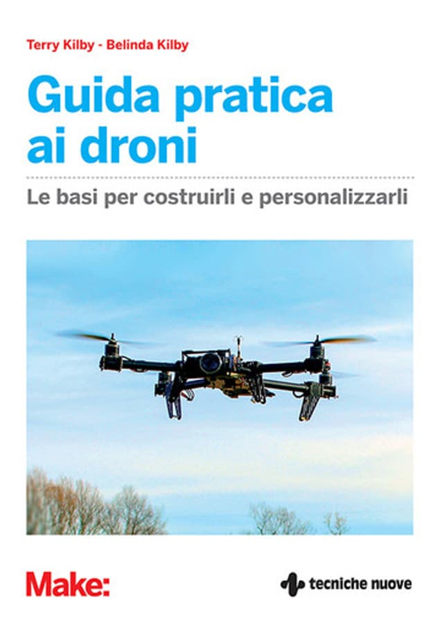 Guida pratica ai droni