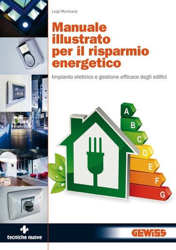 Immagine copertina Manuale illustrato per il risparmio energetico