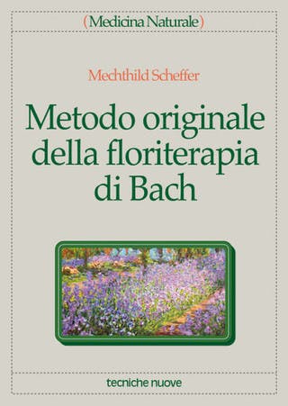 Immagine copertina Metodo originale della floriterapia di Bach