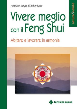 Immagine copertina Vivere meglio con il Feng Shui