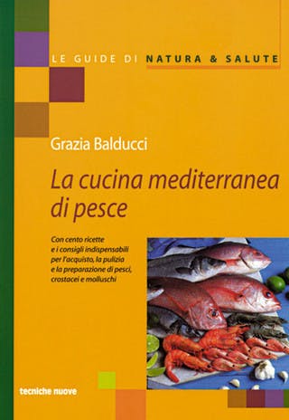 Immagine copertina La cucina mediterranea di pesce