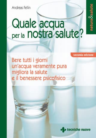 Immagine copertina Quale acqua per la nostra salute?
