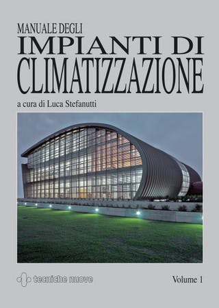Immagine copertina Manuale degli impianti di climatizzazione