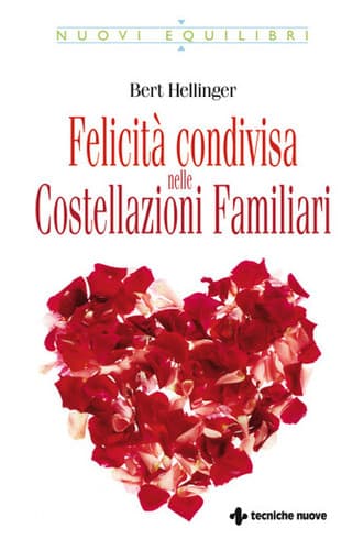 Immagine copertina Felicità condivisa nelle Costellazioni Familiari