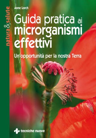 Immagine copertina Guida pratica ai microrganismi effettivi