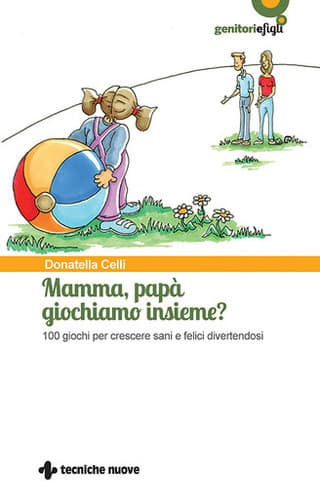 Immagine copertina Mamma, papà giochiamo insieme?