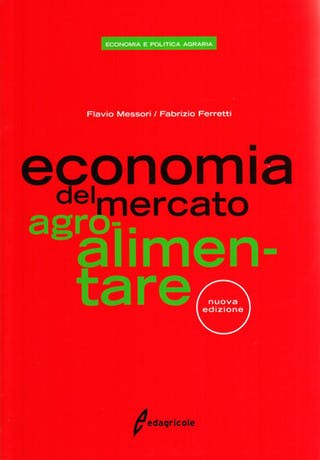 Immagine copertina Economia del mercato agro-alimentare