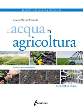 Immagine copertina L'acqua in agricoltura