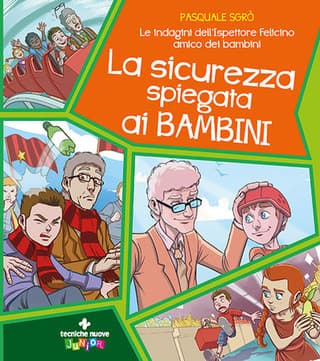 Immagine copertina La sicurezza spiegata ai bambini