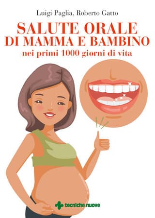 Immagine copertina Salute orale di mamma e bambino nei primi mille giorni di vita