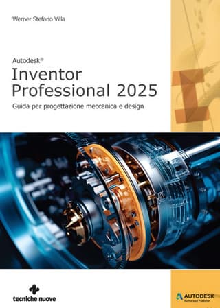 Immagine 2 copertina Il Progettista Industriale + utodesk Inventor Professional 2025