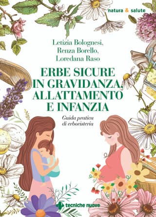 Erbe sicure in gravidanza, allattamento e infanzia