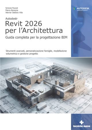 Autodesk® Revit 2026 per l’Architettura