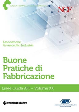 Buone Pratiche di Fabbricazione - Volume XX