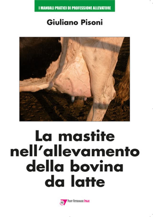 La Mastite nell'allevamento della Bovina da latte