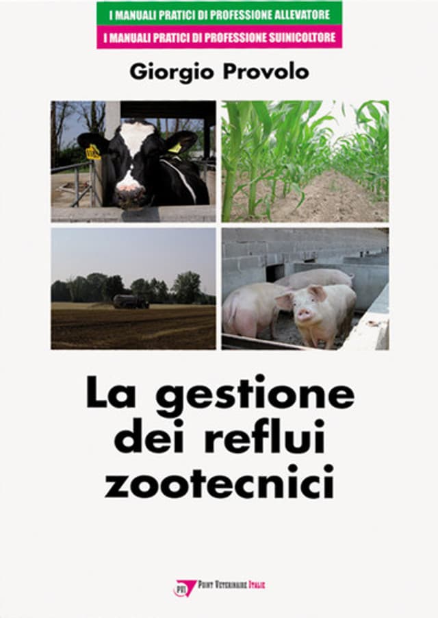 La Gestione dei Reflui Zootecnici