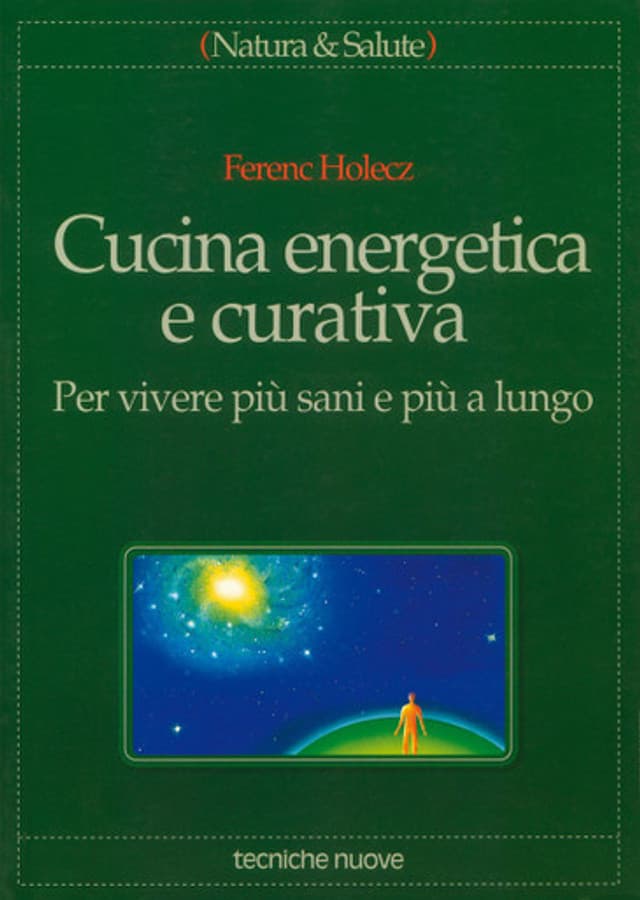 Cucina energetica e curativa