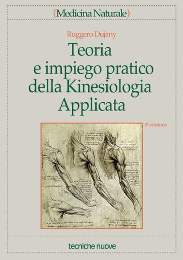 Teoria e impiego pratico della Kinesiologia Applicata