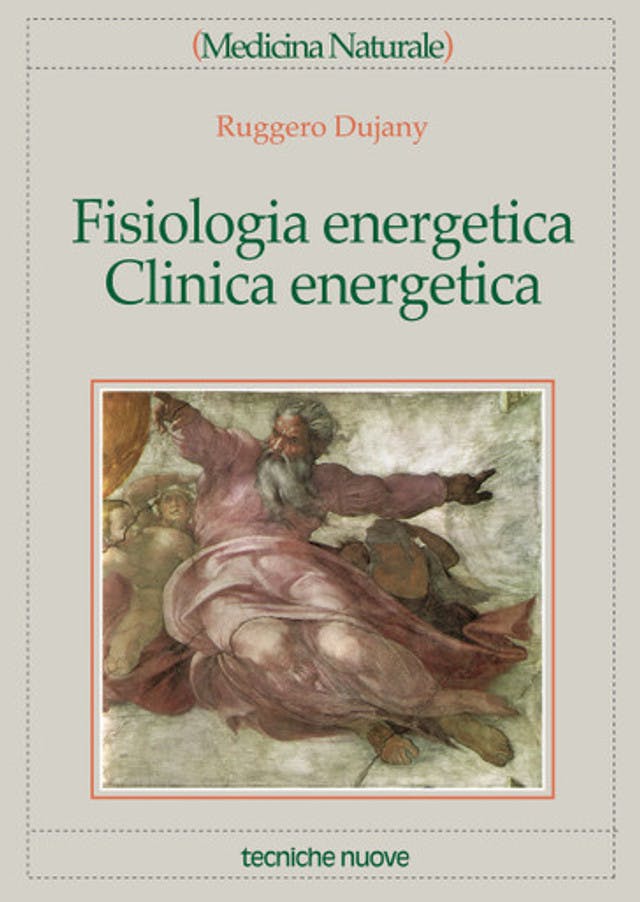 Fisiologia energetica – Clinica energetica