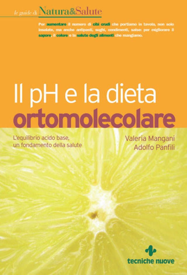 Il pH e la dieta ortomolecolare