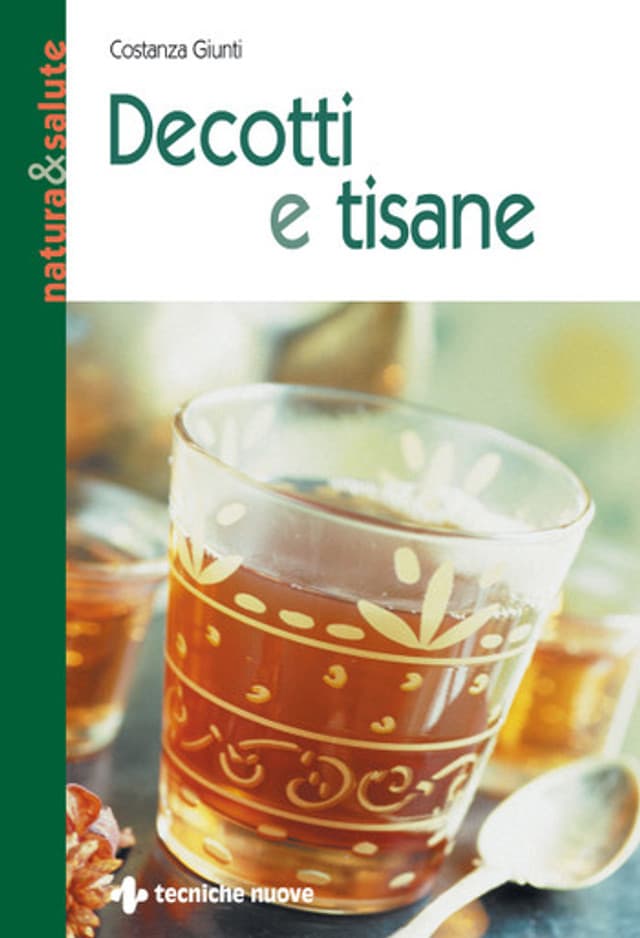 Decotti e tisane