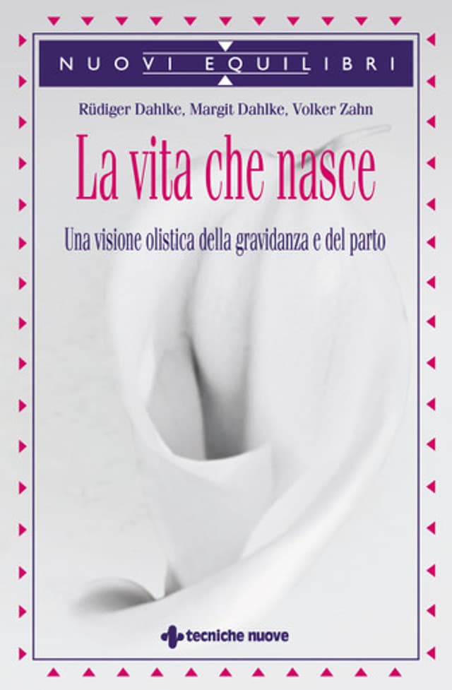 La vita che nasce