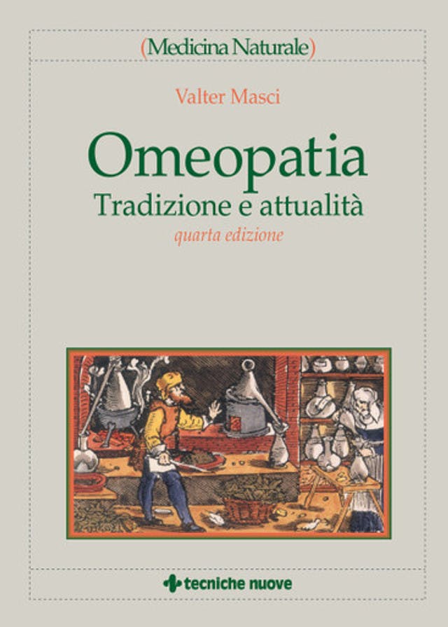 Omeopatia - Tradizione e attualità - IV ED