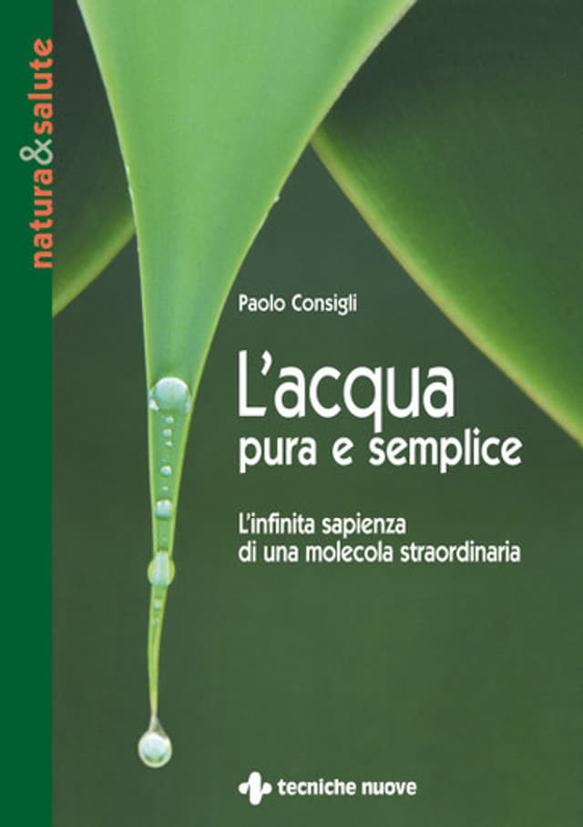 L'acqua pura e semplice