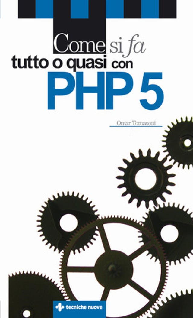 Come si fa tutto o quasi con PHP 5