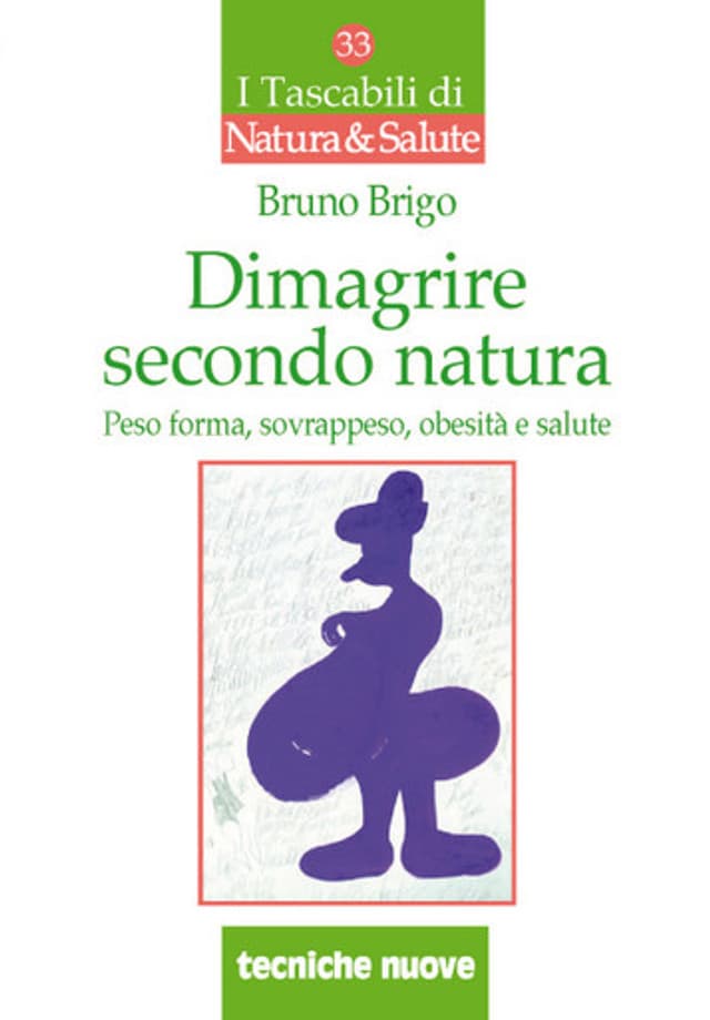 Dimagrire secondo natura