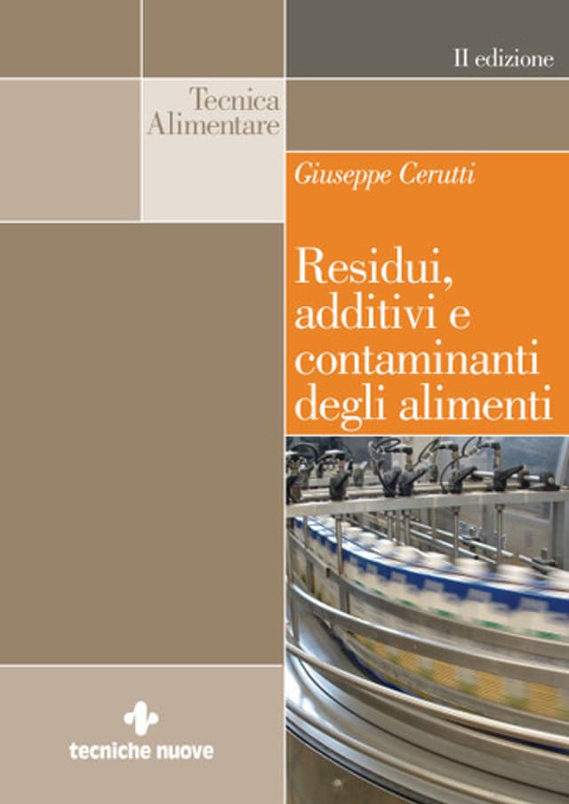 Residui, additivi e contaminanti degli alimenti