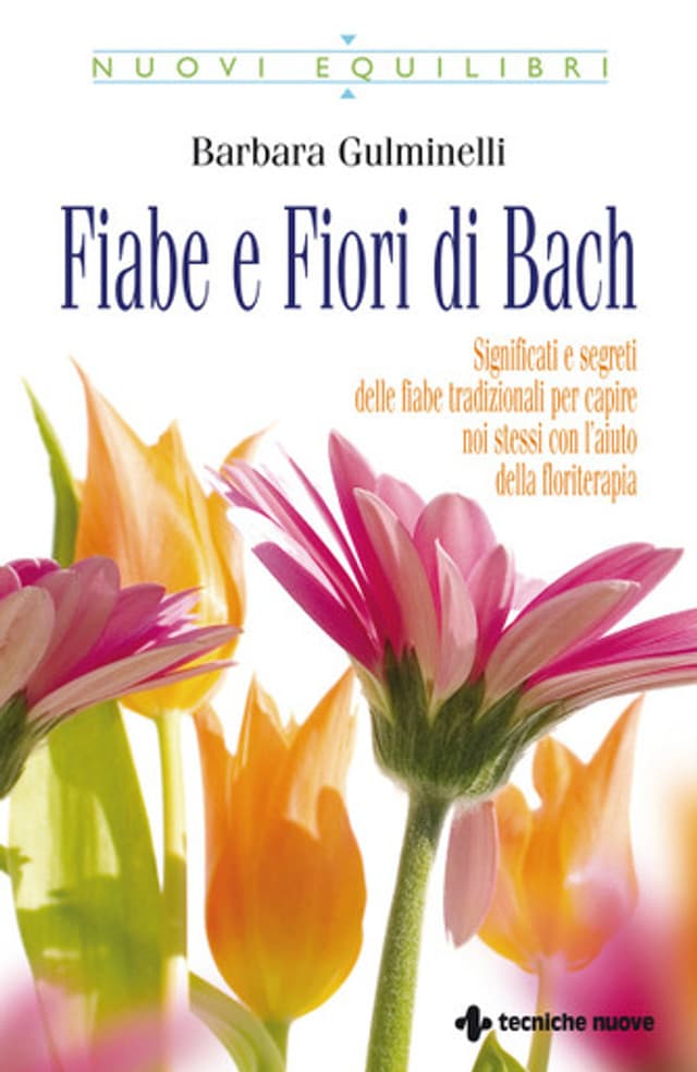 Fiabe e Fiori di Bach