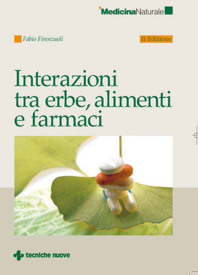 Interazioni tra erbe, alimenti e farmaci