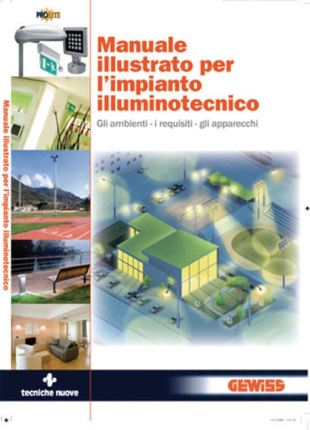 Manuale illustrato per l’impianto illuminotecnico