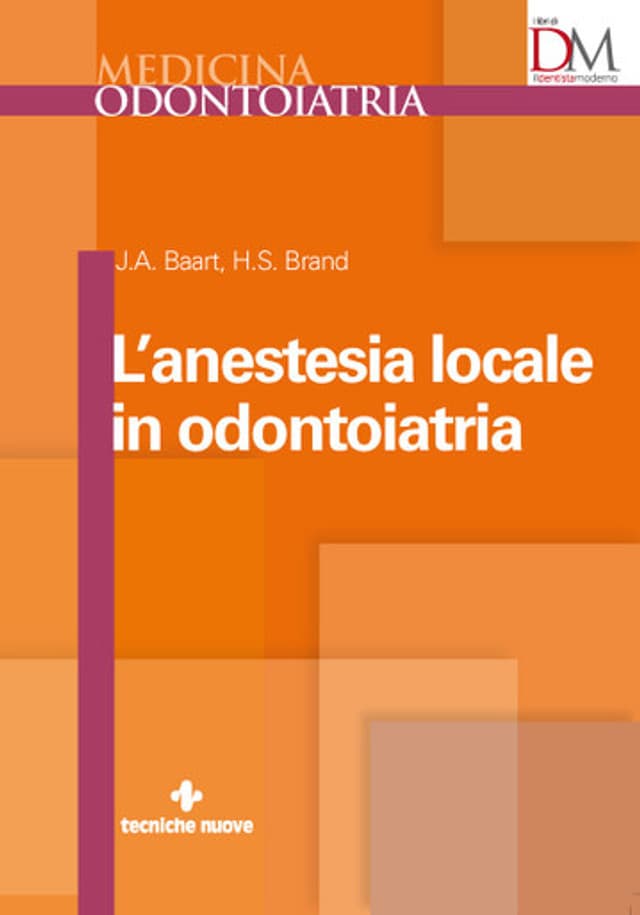 L’anestesia locale in odontoiatria