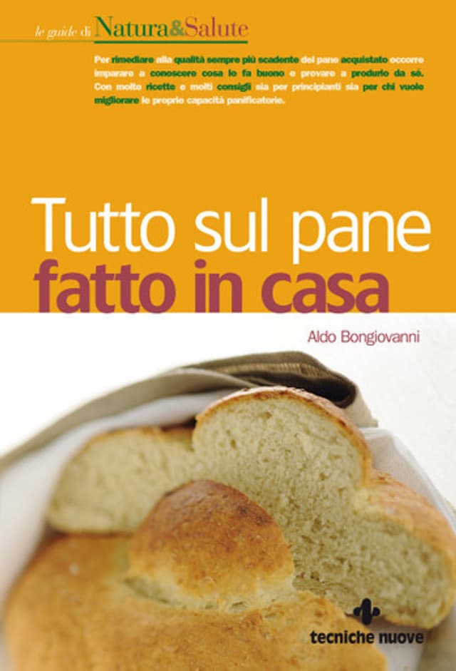 Tutto sul pane fatto in casa