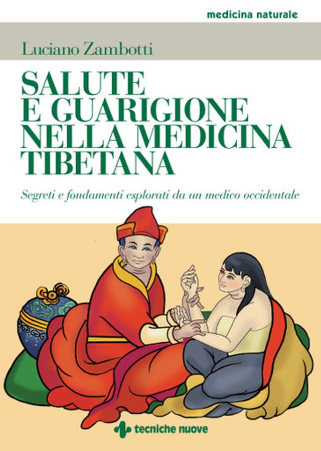 Salute e guarigione nella medicina tibetana