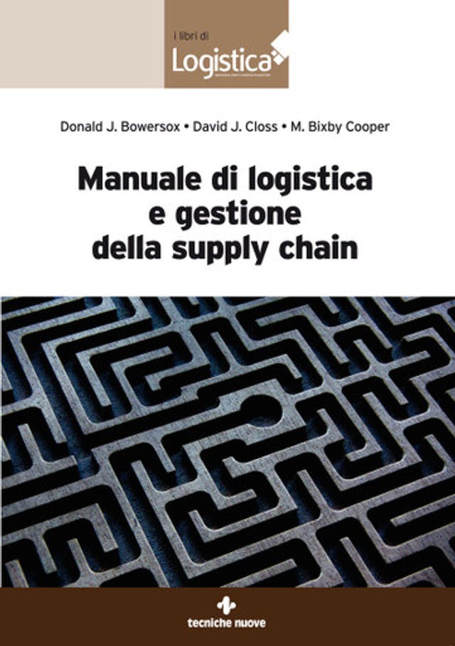 Manuale di logistica e gestione della supply chain