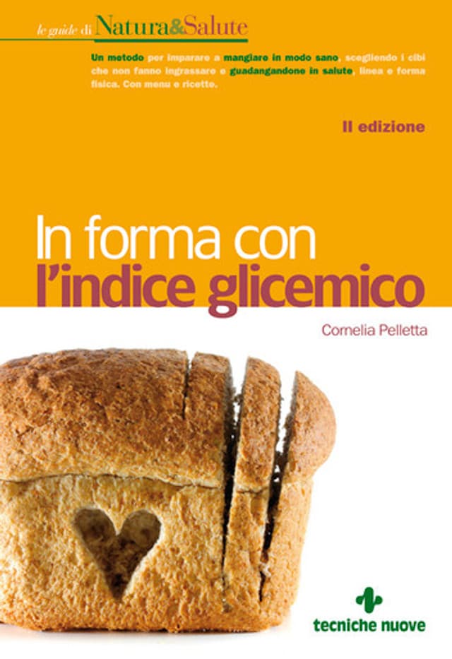 In forma con l’indice glicemico