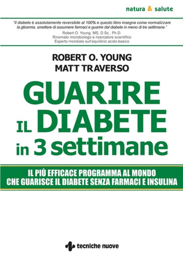 Guarire il diabete in tre settimane
