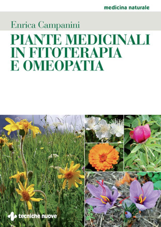 Piante medicinali in fitoterapia e omeopatia