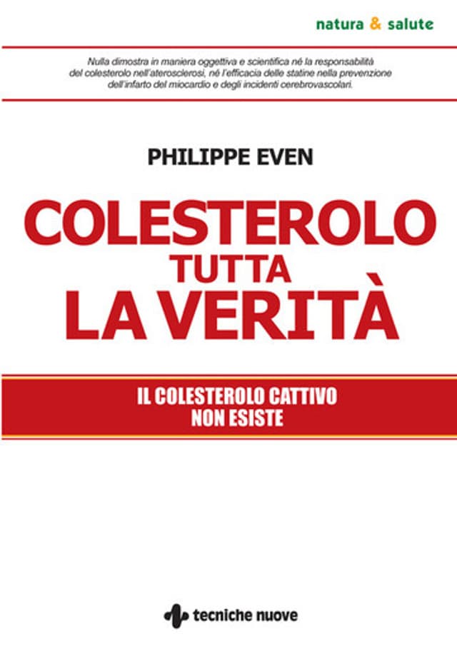 Colesterolo tutta la verità