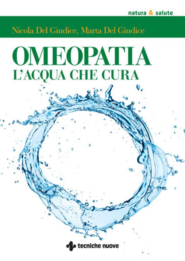 Omeopatia l’acqua che cura