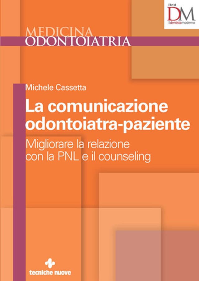 La comunicazione odontoiatra-paziente