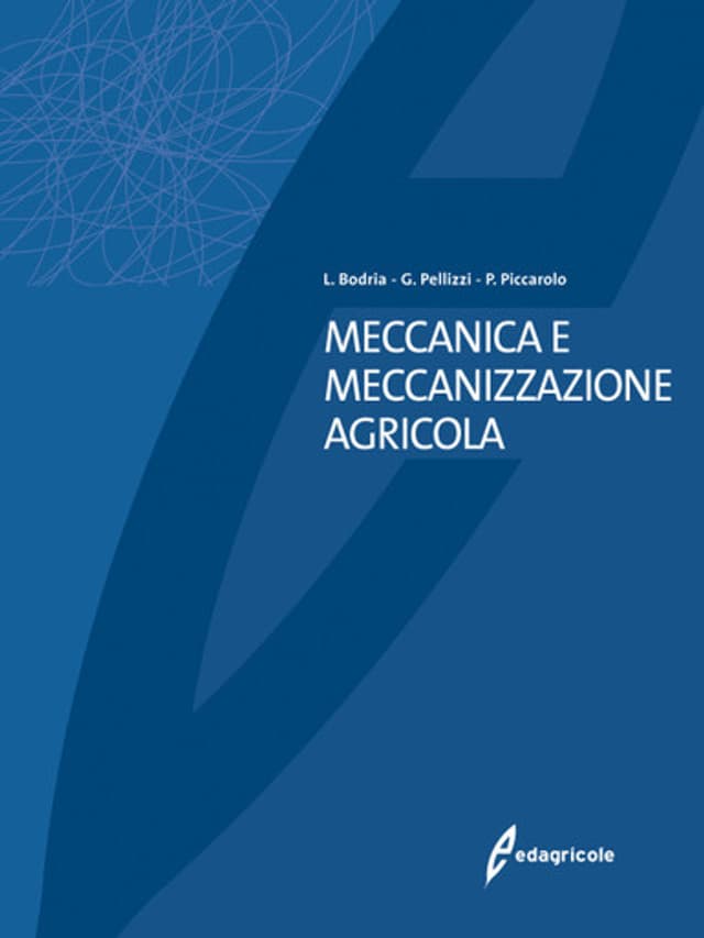 Meccanica e meccanizzazione agricola