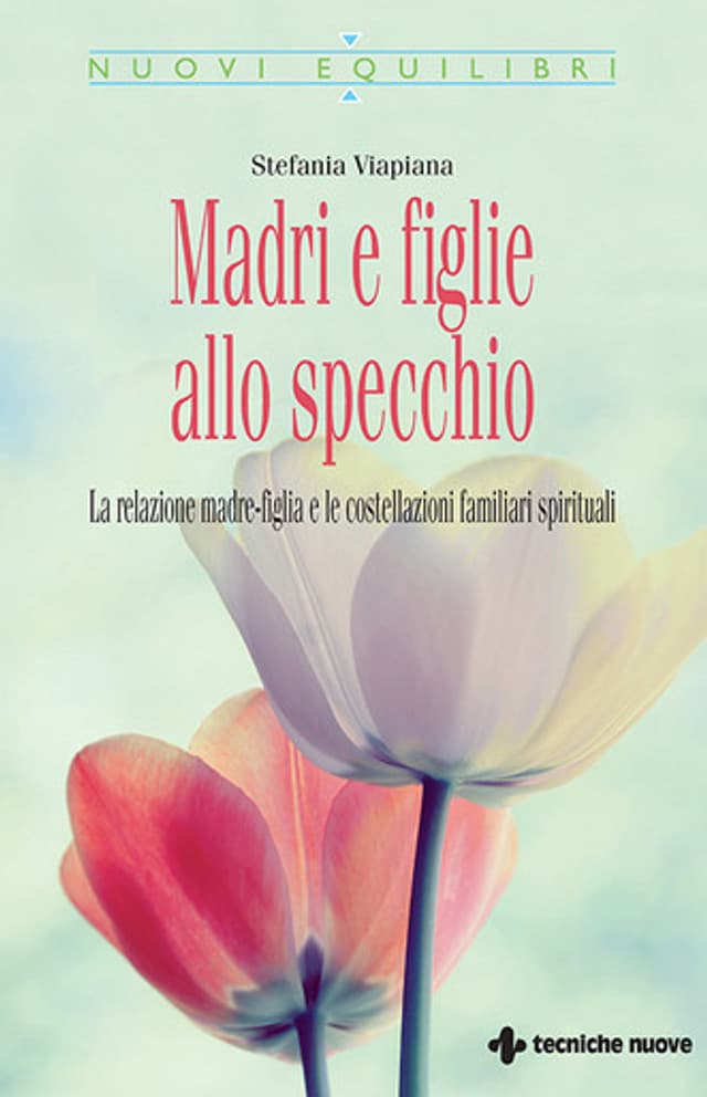 Madri e figlie allo specchio